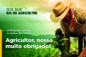 O Dia do Agricultor é comemorado anualmente em 28 de julho.