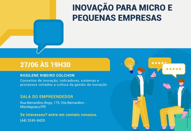 Promove o seminário - Inovação para Micro e Pequenas Empresas