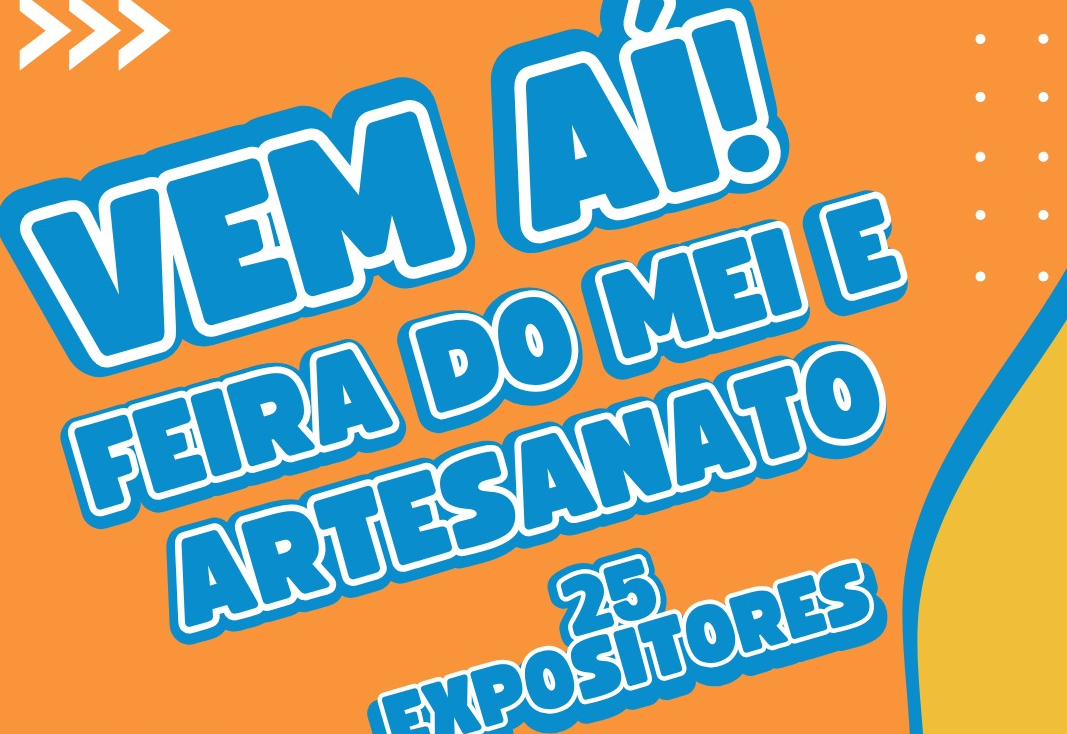Feira do MEI & Artesanato celebra a economia criativa em festa junina