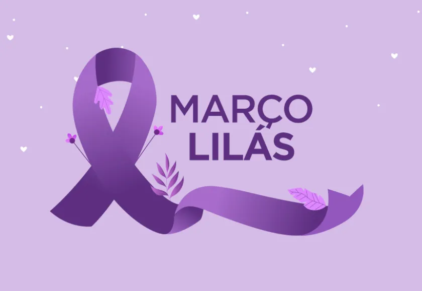 Março Lilás reforça prevenção ao câncer de colo uterino