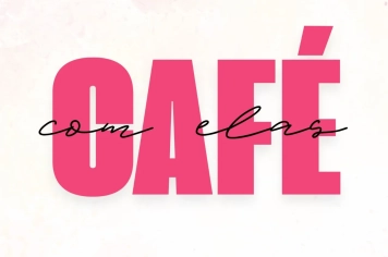 ‘Café Delas’ marca Dia da Mulher com palestras e brindes